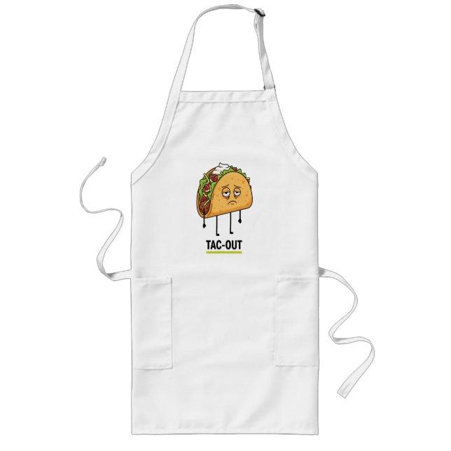 Tac-Out Mood – Funny Exhausted Taco Pun Lange Schürze (Vorne)