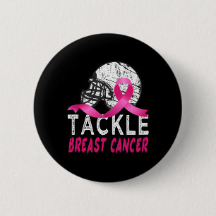 Tackle Breast Cancer Awareness Button