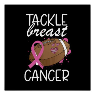 Tackle Cancer Brustkrebs-Bewusstseins-Schleife Poster
