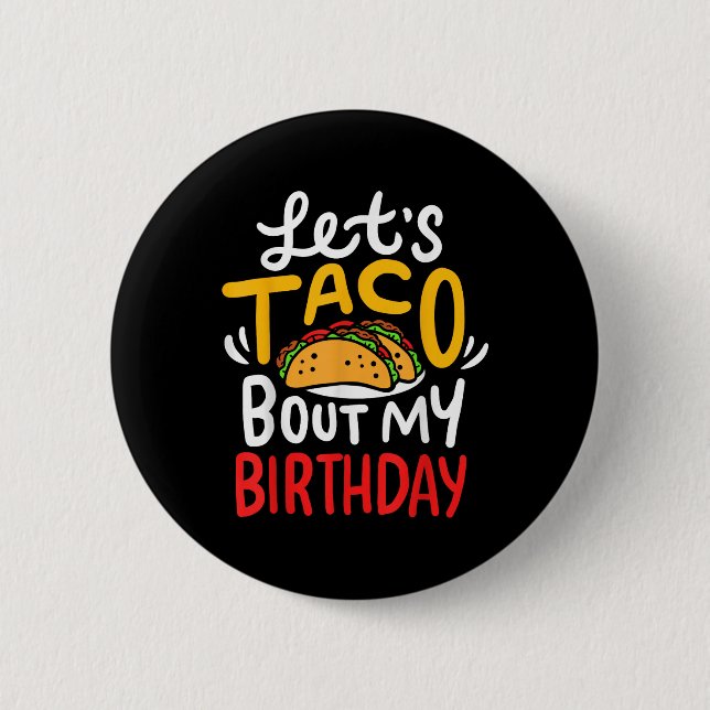 Taco Birthday Cinco De Mayo Button (Vorderseite)