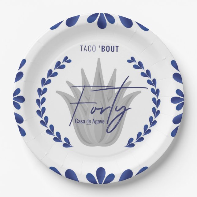 Taco' Bout 40 | Teller von blauem Tequila-Papier (Vorderseite)