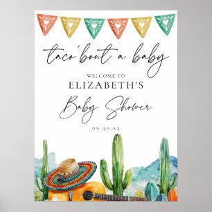 Taco Bout A Baby Fiesta Baby Dusche Begrüßungszeic Poster