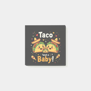 Taco Bout a Baby Pregnancy Ankündigung Post-it Klebezettel