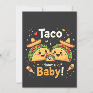 Taco Bout a Baby Pregnancy Faire-part