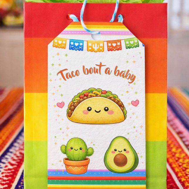 Taco bout a Baby Shower Geschenkanhänger (Von Creator hochgeladen)