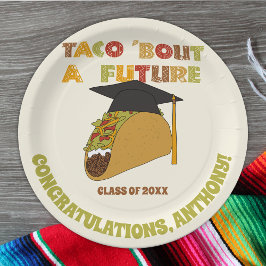 Taco Bout a Future Funny Graduation Party Pappteller