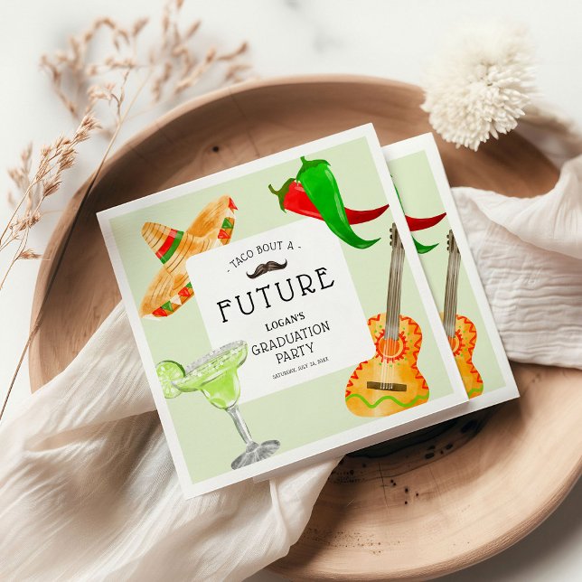 Taco bout a Future' Mexican Graduation Party Serviette (Von Creator hochgeladen)