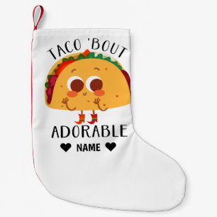 Taco 'Bout Adorable Kleiner Weihnachtsstrumpf