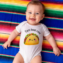 Taco bout cute - taco theme clothing for baby strampler