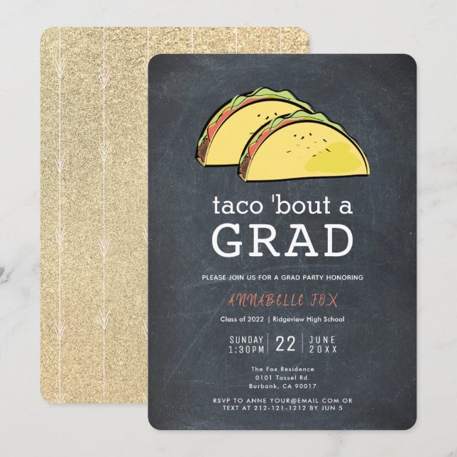 Taco Bout GRAD Chalkboard Gold Graduation Party Einladung (Vorne/Hinten)