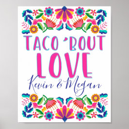 Taco Bout Liebe Fiesta Party Mexikanische Blume Po Poster