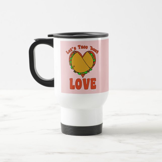 Taco Bout Liebe Funny Food Cartoon Herzdesign Reisebecher (Links)
