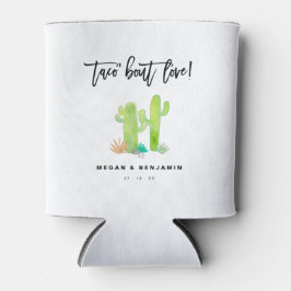 Taco Bout Liebe Wedding Fiesta Dosenkühler