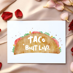 Taco 'Bout Love Fiesta Thema Valentinstag Karte