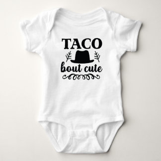 "taco bout niedlich" lustiger Babybodysuit Baby Strampler