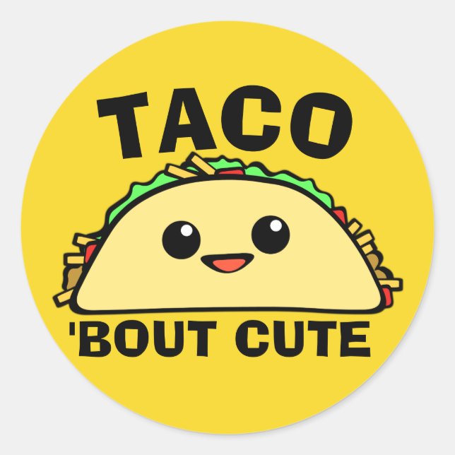 Taco Bout Niedlich Runder Aufkleber (Vorderseite)