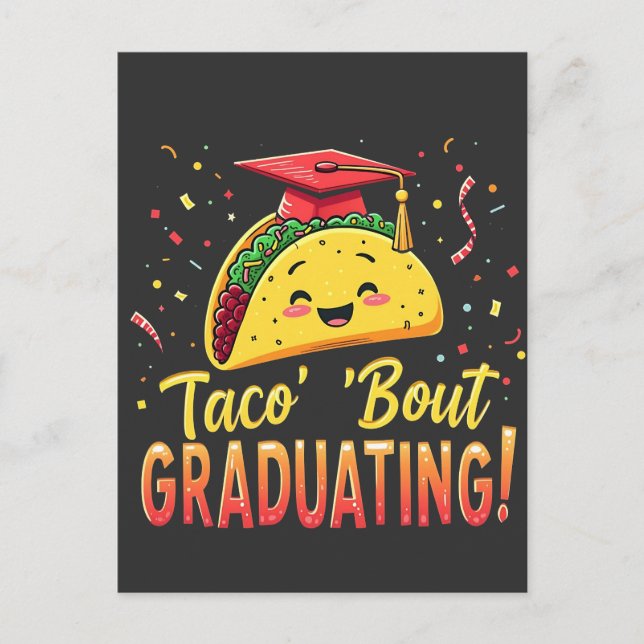 Taco 'Bout Schließen Abschluss Cinco De Mayo Postkarte (Vorderseite)