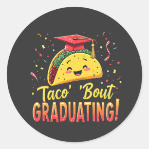 Taco 'Bout Schließen Abschluss Cinco De Mayo Runder Aufkleber
