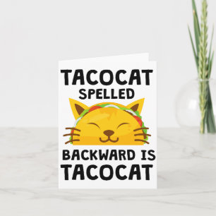 Taco Cat rückwärts geschrieben ist Taco Cat Lustig Karte