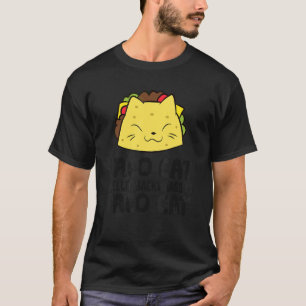 Taco Cat Rückwärts Geschrieben Ist Taco Cat Taco T-Shirt