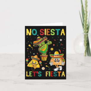 Taco Cinco 5 De Mayo No Siesta Gelassen Fiesta Fun Karte
