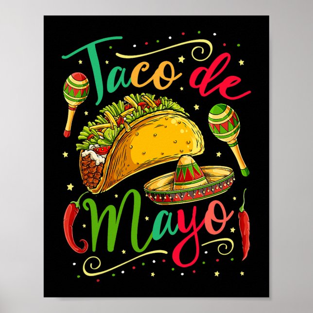 Taco De Mayo Cinco De Mayo Men Women Mexiko Küche Poster (Vorne)