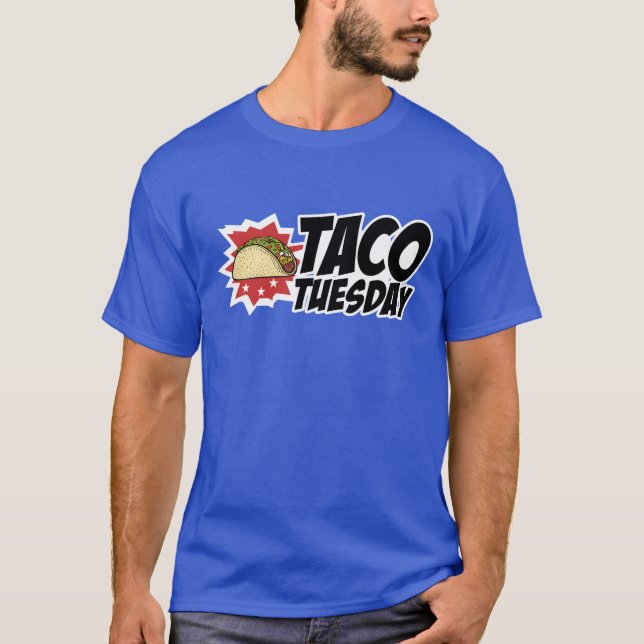 Taco Dienstag T-Shirt (Vorderseite)