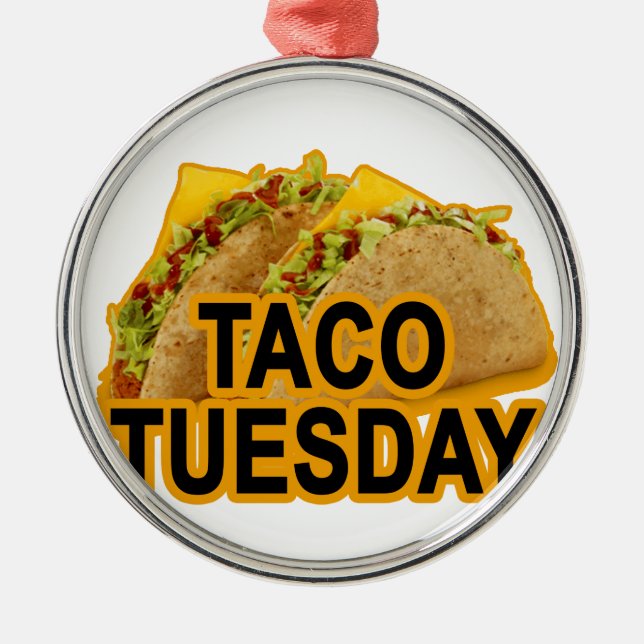 Taco Dienstag tshirt.png Ornament Aus Metall (Vorne)