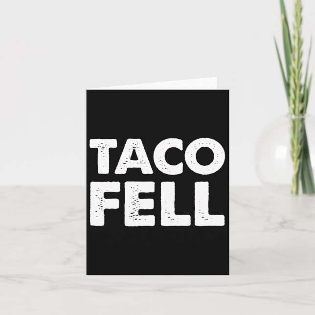 Taco Fell Lass uns Taco Funny T-Shirt 5 Karte (Vorderseite)