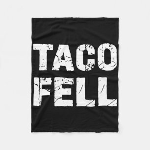 Taco Fell Los geht Taco Funny T-Shirt 3 Fleecedecke