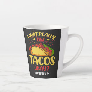 Taco Funny Sprichwort ich einfach wirklich wie Tac Milchtasse