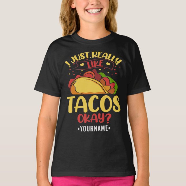Taco Funny Sprichwort ich einfach wirklich wie Tac T-Shirt (Vorderseite)
