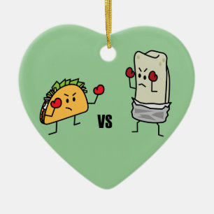 Taco gegen Burrito Keramik Ornament