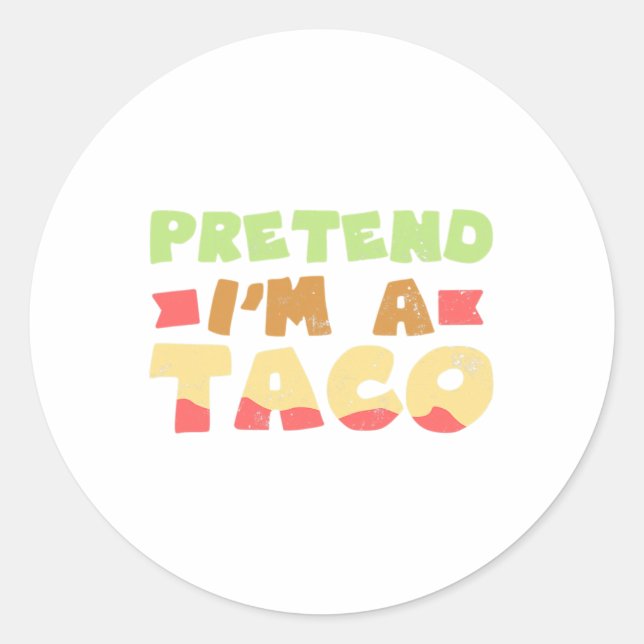 Taco Halloween Kostümdesign Vorgeben, ich bin ein  Runder Aufkleber (Vorderseite)