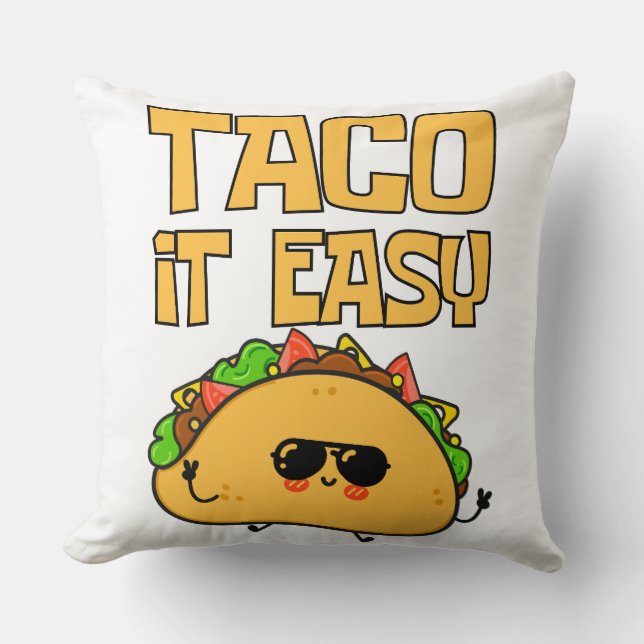 Taco It Easy Kissen (Vorderseite)