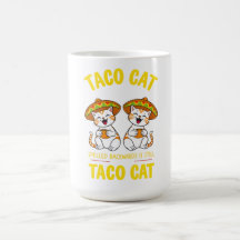 Taco Katze rückwärts geschrieben ist immer noch Ta
