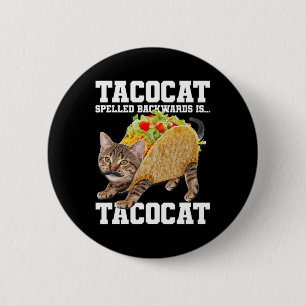 Taco Katze rückwärts geschrieben Tacocat Meme Albe Button