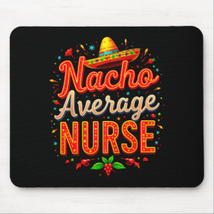 Taco-Liebhaber-Krankenschwester Cinco-de-Mayo-Part Mousepad