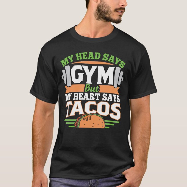Taco Lover Gym Workout T-Shirt (Vorderseite)