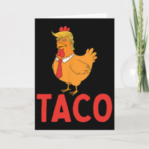 Taco, Lustiger Taco, Trump kneift immer  Karte