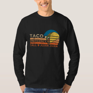 Taco Notfall Anruf 9 Juan Juan Cinco De Mayo T-Shirt