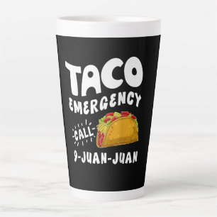  Taco-Notfallanruf 9 Juan Juan Lustig  Milchtasse