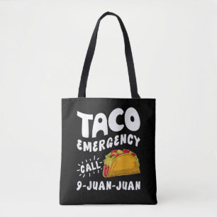 Taco-Notfallanruf 9 Juan Juan Lustig Tasche