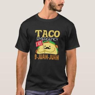 Taco Notruf 9 Funny Nacho Durchschnitt Cinco De T-Shirt