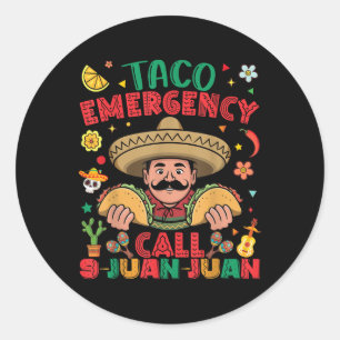 Taco Notruf 9 Juan Juan Cinco De Mayo Mexi Runder Aufkleber