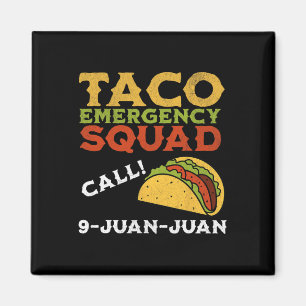 Taco Notruf 9 Juan Juan Funny Cinco De May Magnet