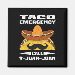 Taco Notruf 9 Juan Juan Funny Cinco De May Magnet