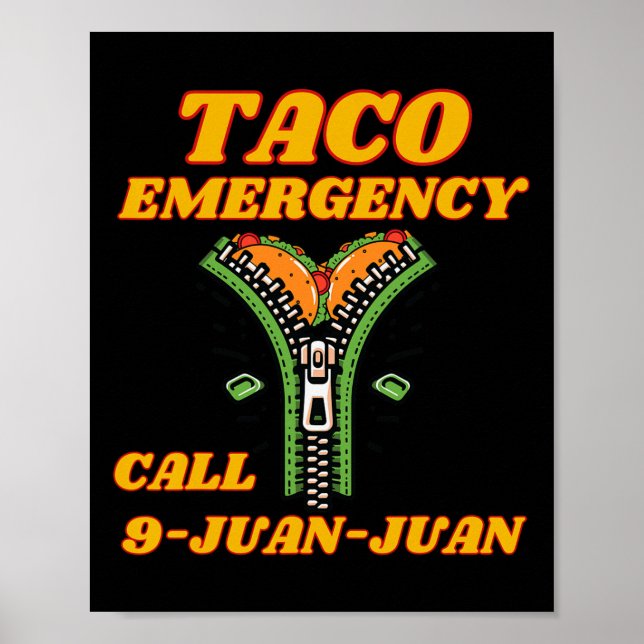 Taco Notruf 9 Juan Juan Funny Mexican Wome Poster (Vorne)