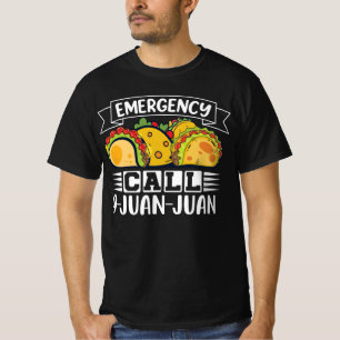 Taco Notruf 9 Juan Juan Tacos Lover T-Shirt