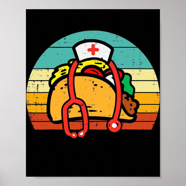 Taco Nurse Stethoscope Cinco De Mayo Krankenschwes Poster (Vorne)